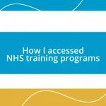 How I accessed NHS training programs