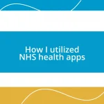 How I utilized NHS health apps