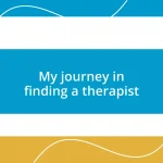 My journey in finding a therapist